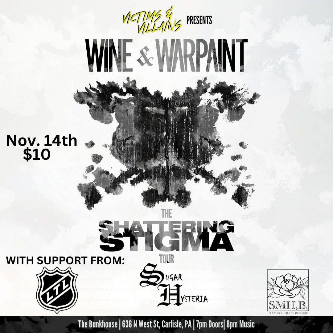 Victims and Villains presents: LIGHT THE LAMP, WINE & WARPAINT & more