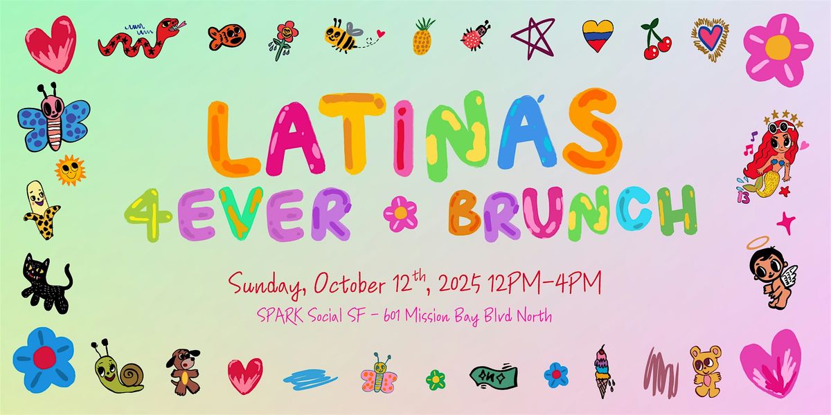 Latinas Forever Brunch!