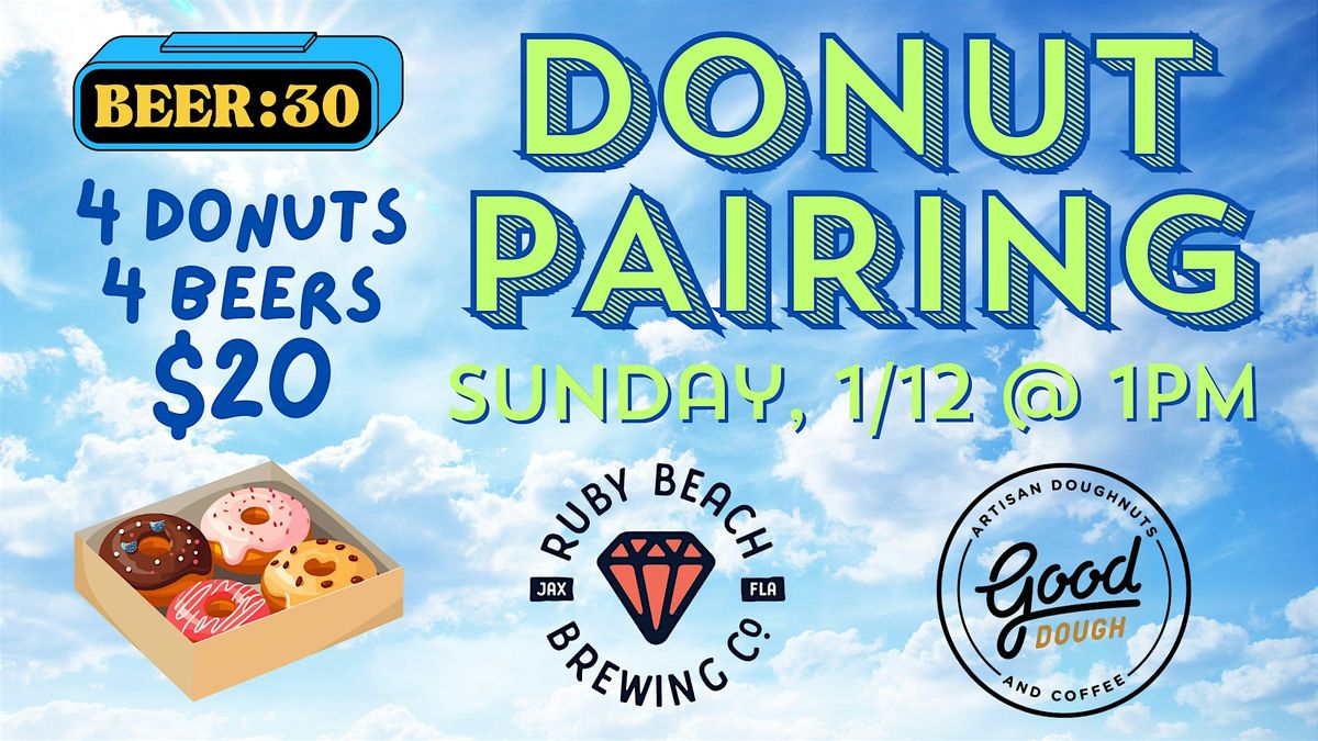 DONUT PAIRING w\/ RUBY BEACH & GOOD DOUGH