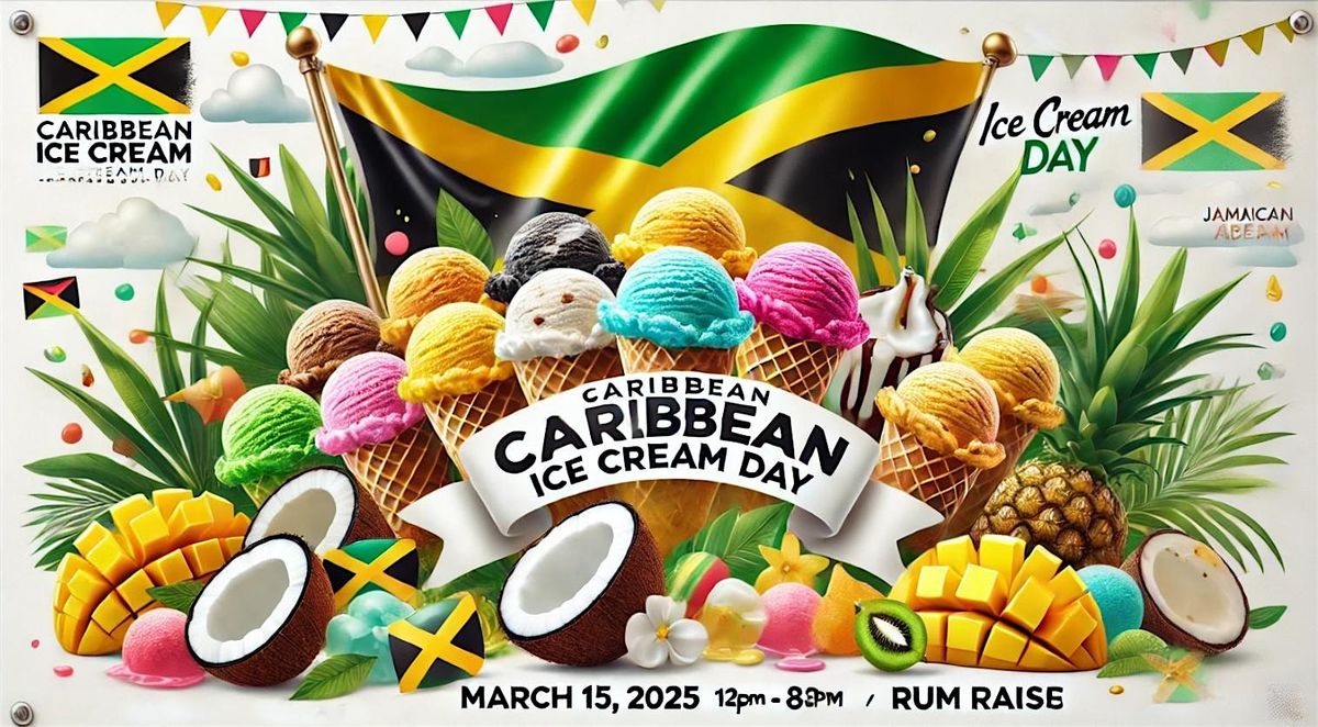 CARIBBEAN ICE CREAM DAY