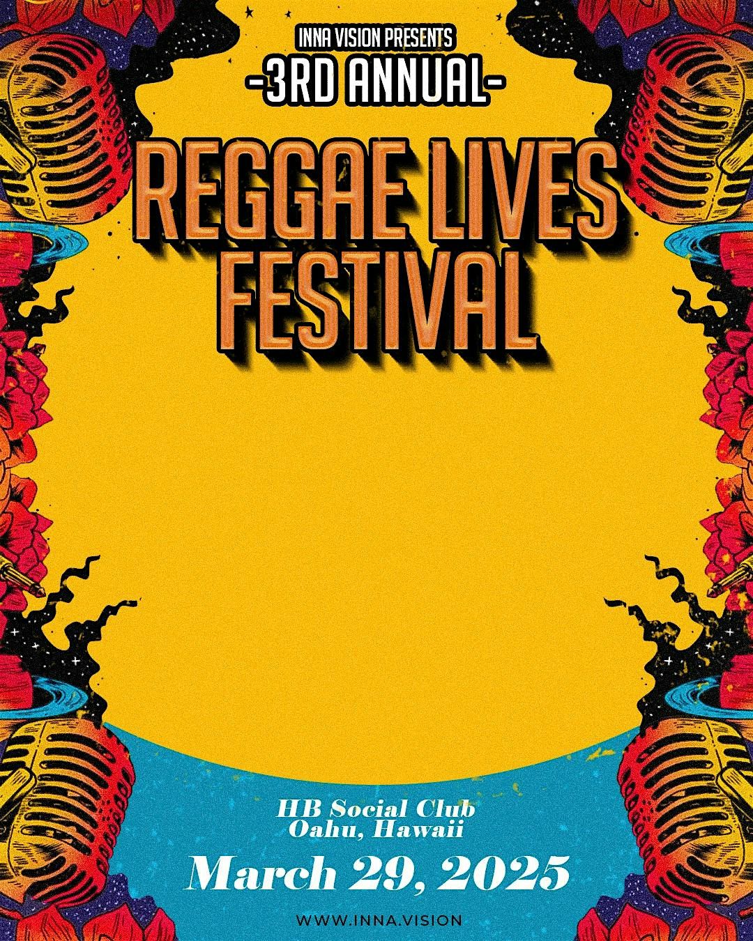 REGGAE LIVES FESTIVAL 2025!