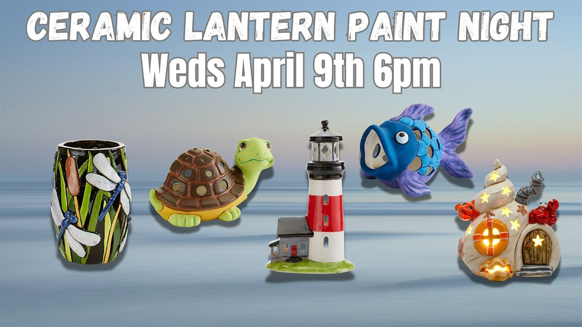 Ceramic Lantern Paint Party @ Ferndale Tavern w\/Maryland Craft Parties