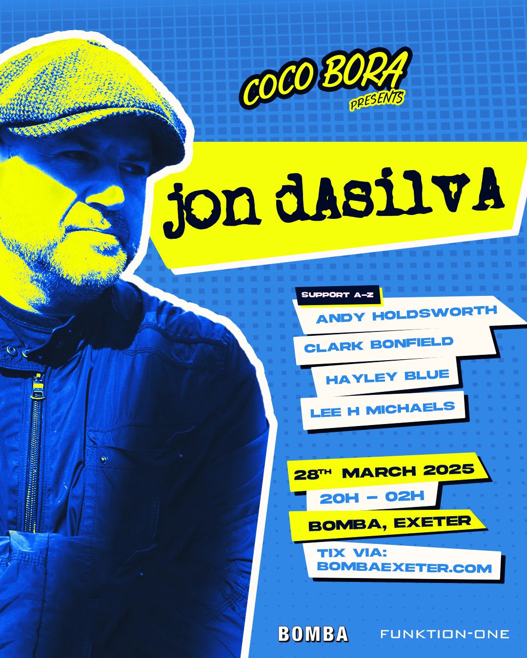 JON DASILVA - House - Fri 28 March - Bomba - Exeter