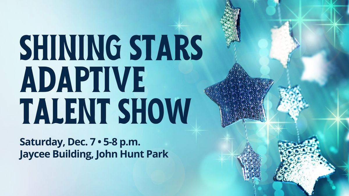 Shining Stars Adaptive Talent Showcase