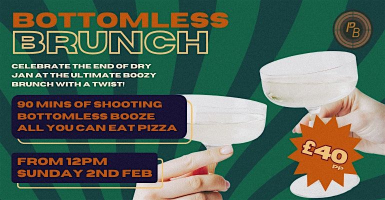 BOTTOMLESS BRUNCH - END OF JAN CELEBRATION @POINT BLANK MANCHESTER