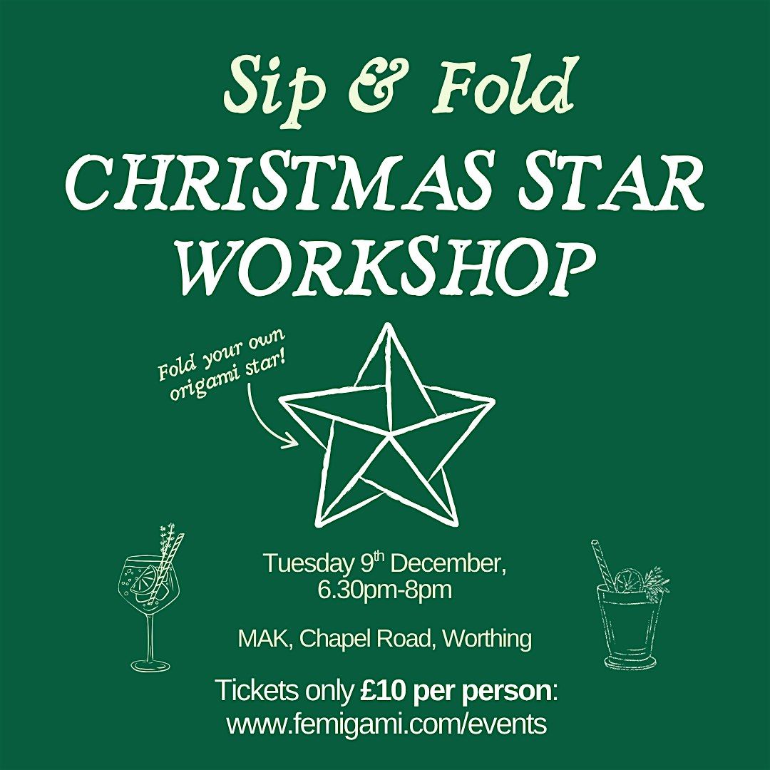 Sip & fold: Christmas star workshop