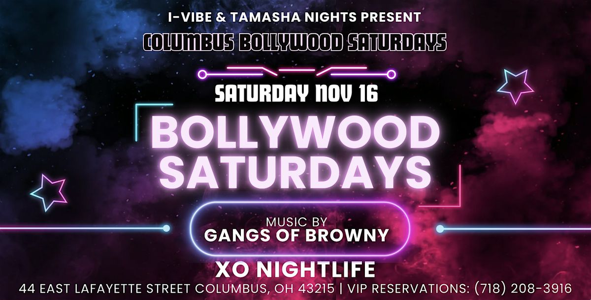 COLUMBUS BOLLYWOOD SATURDAYS@XO NIGHTLIFE