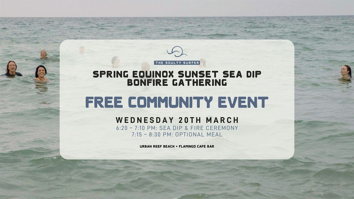 Spring Equinox Sunset Dip & Bonfire Gathering  | FREE COMMUNITY EVENT