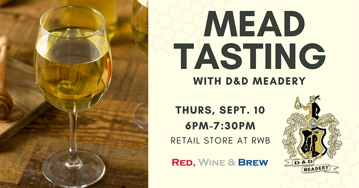 Mead Tasting with D&D Meadery