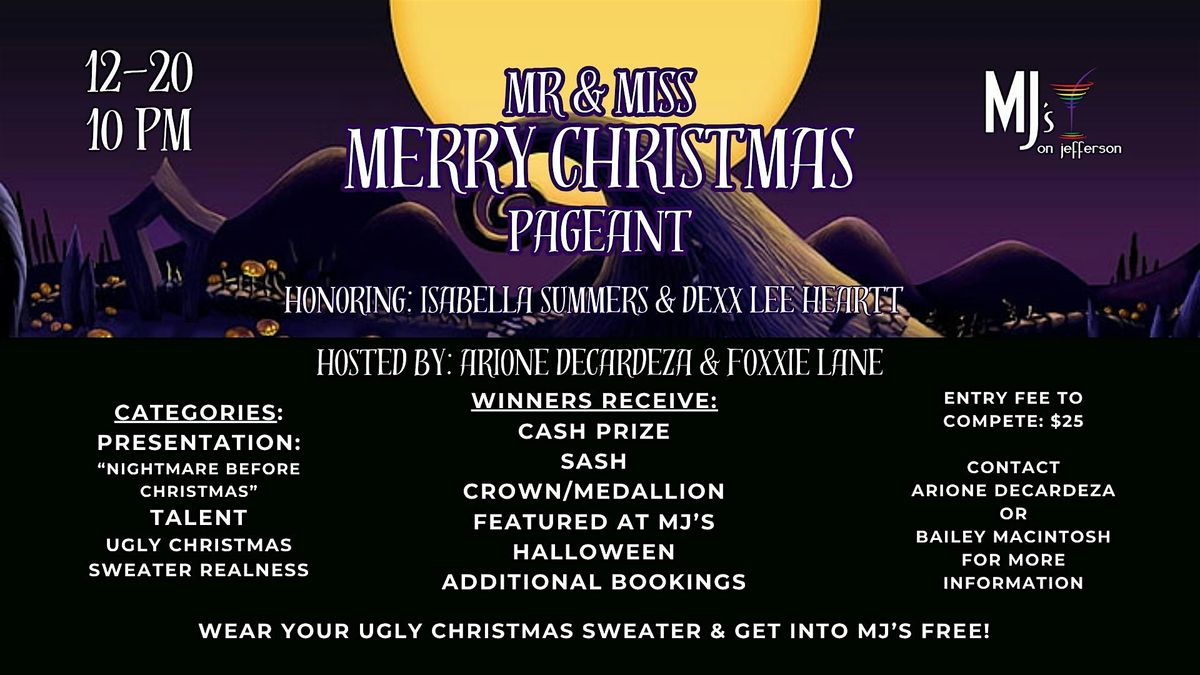 Mr & Miss Merry Christmas Pageant Hosted by Arione Decardeza & Foxxie Lane