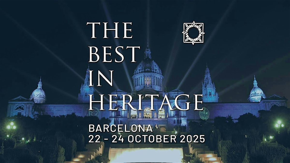 The Best in Heritage 2025