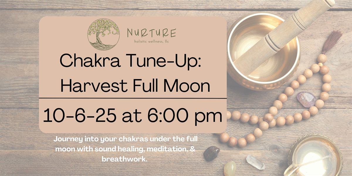 Chakra Tune-Up: Harvest Moon