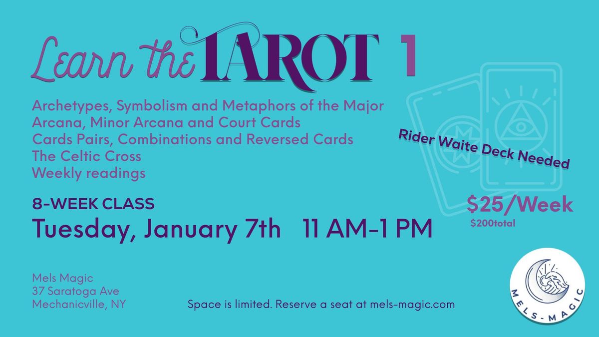 Learn the Tarot 1 at Mels Magic