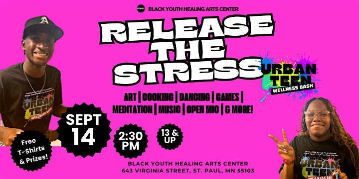 Release the Stress Urban Teen Wellness Bash