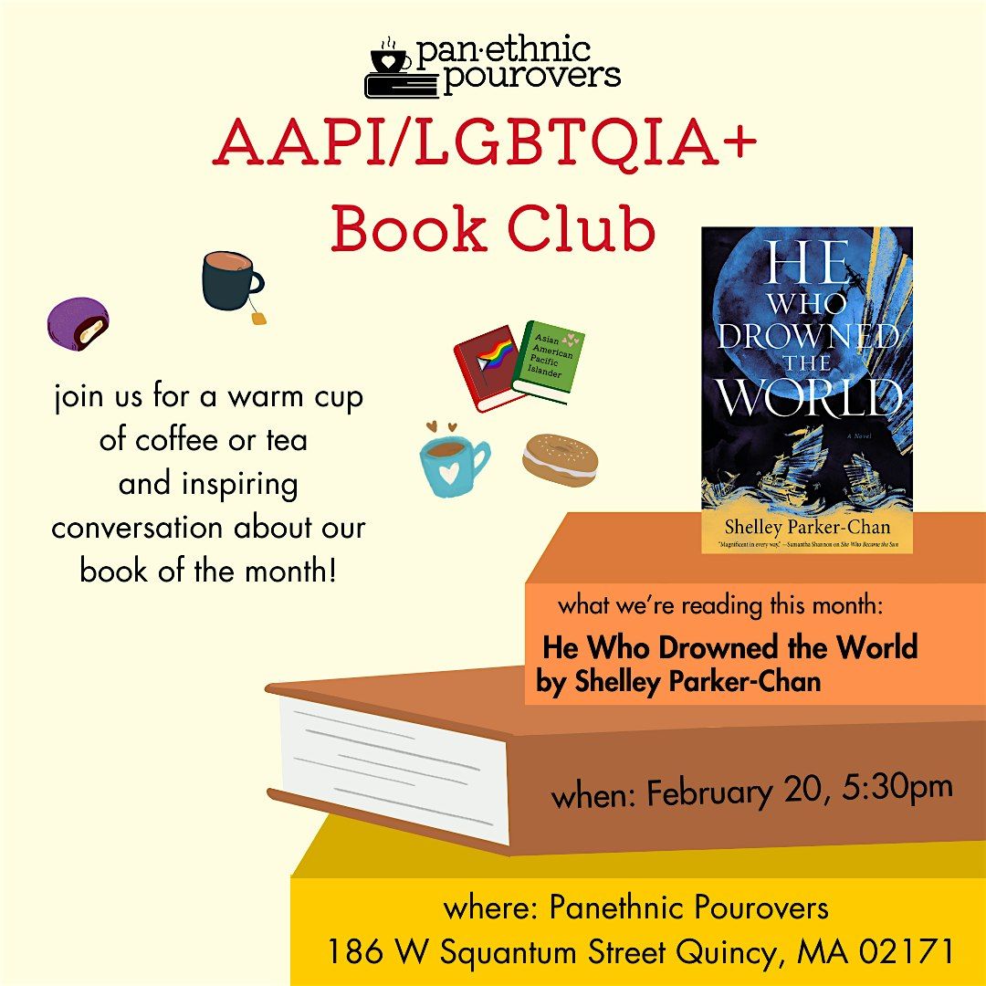 AAPI LGBTQIA+ Book Club: "He Who Drowned the World" (In-Person)