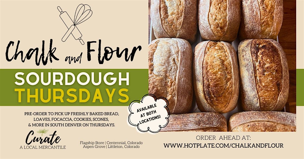 Sourdough Thursday's with Chalk & Flour