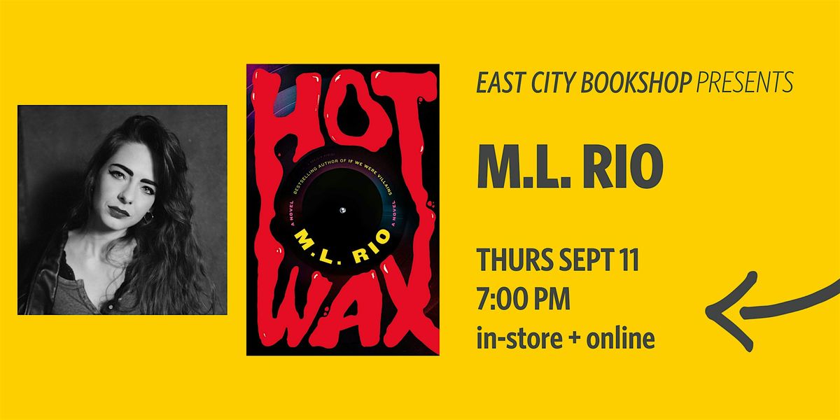 Hybrid Event: Hot Wax, M.L. Rio