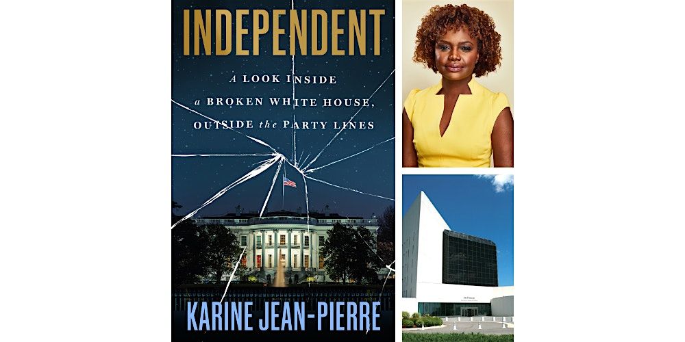 Karine Jean-Pierre Discusses Independent