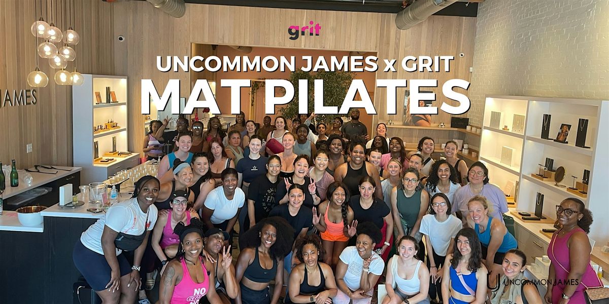 GRIT LIT x Uncommon James: Complimentary Mat Pilates