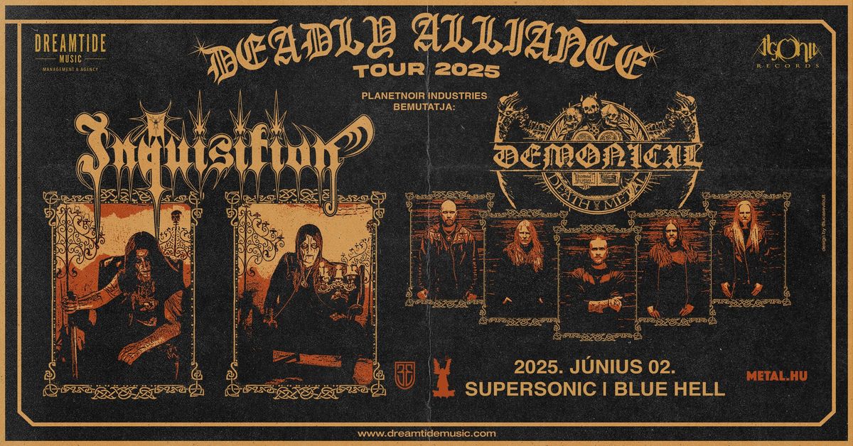 DEADLY ALLIANCE Tour 2025 - Inquisition + Demonical