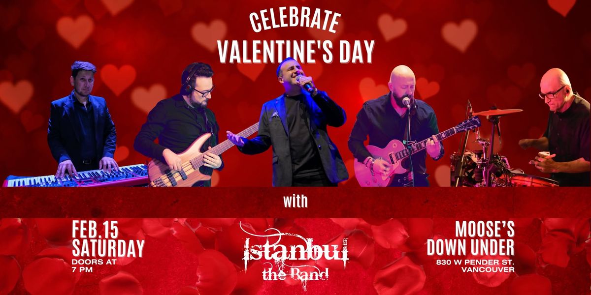 Celebrate Valentine's Day with Istanbul the Band