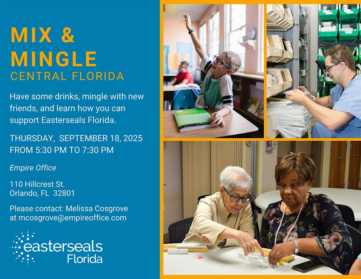 Mix and Mingle with Easterseals Florida