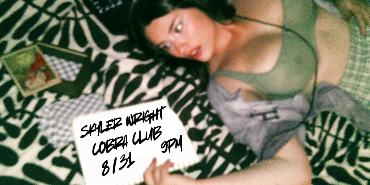 SKYLER WRIGHT: LIVE! IN BROOKLYN
