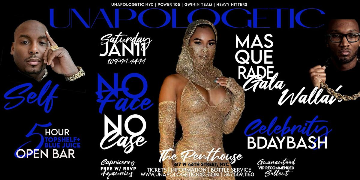 Unapologetic XIII: DJSELF x DJWALLAH  | NO FACE, NO CASE | MASQUERADE GALA