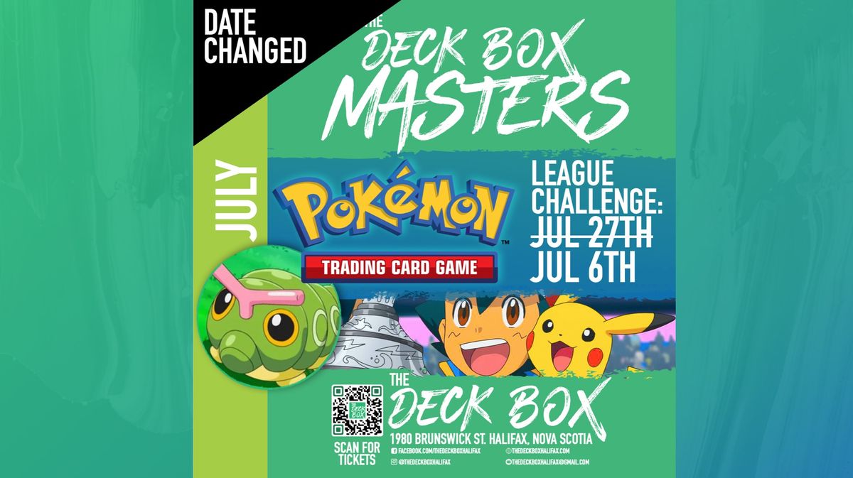Pokemon Masters League Challenge (Saturday July 6th @ 1:00pm)