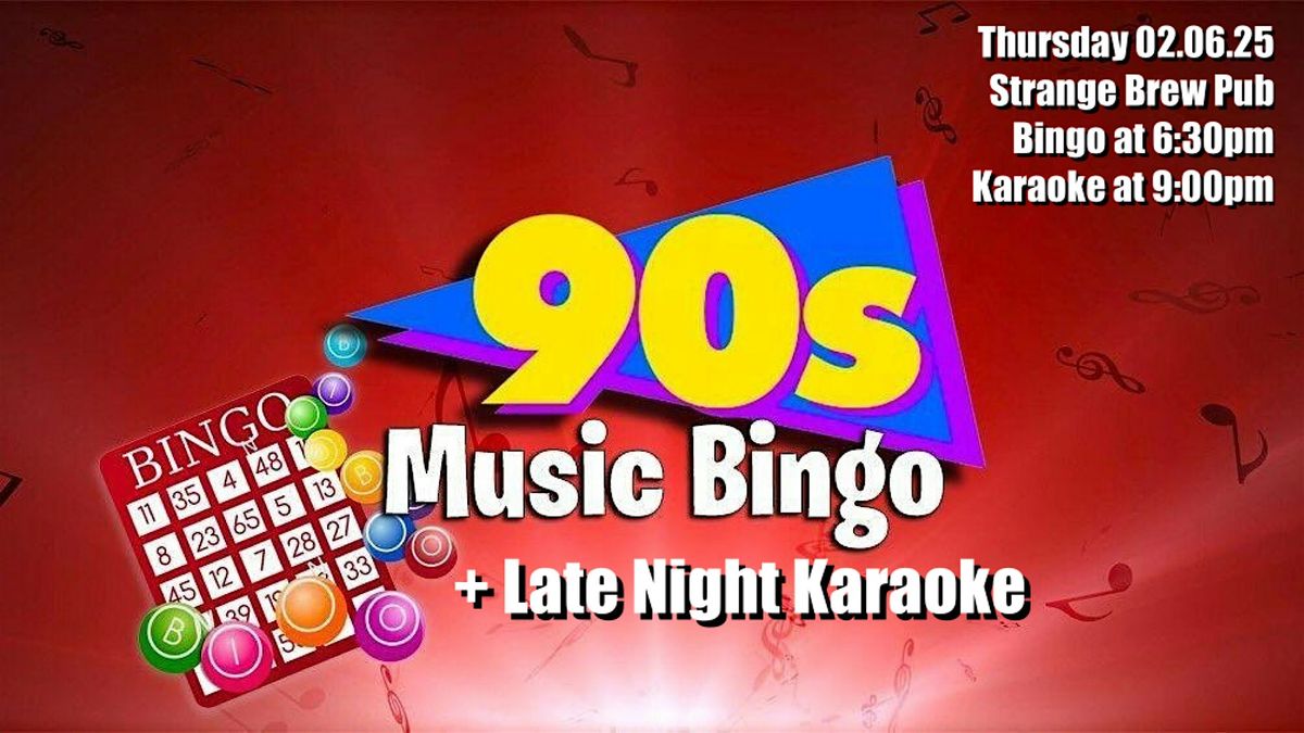 90s Music Bingo + Late Night Karaoke