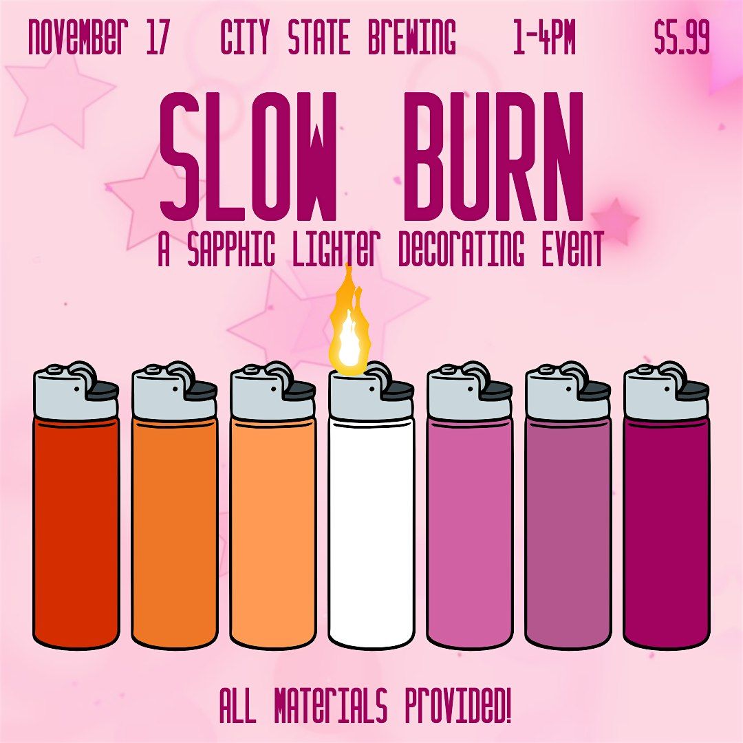 Slow Burn: Sapphic Lighter Decorating