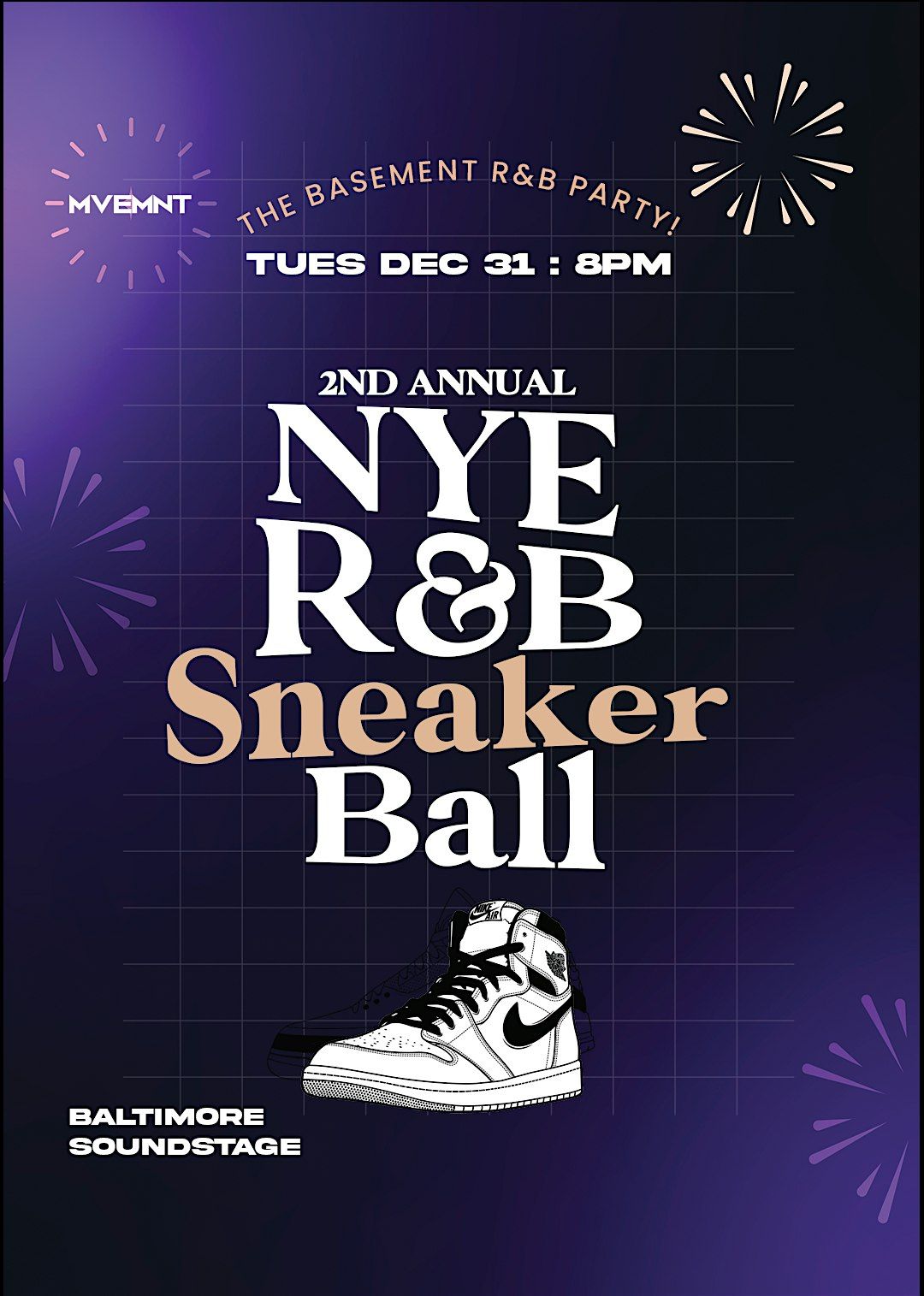 The Basement NYE R&B Sneaker Ball - BALTIMORE