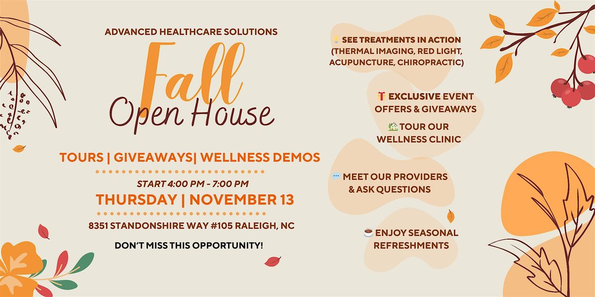 Advanced Healthcare Solutions Fall Open House