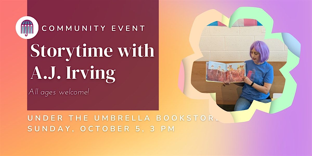 Storytime with A.J. Irving