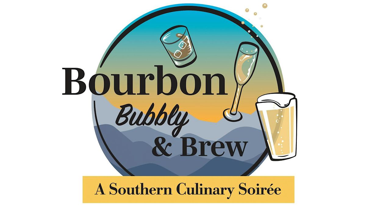 Bourbon, Bubbly, & Brew 2025