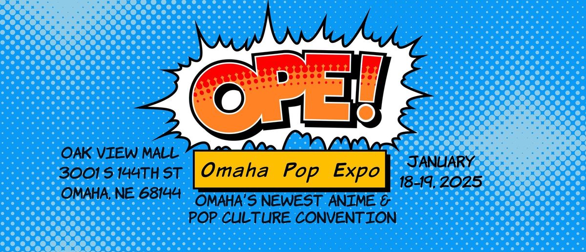 Omaha Pop Expo January 2025