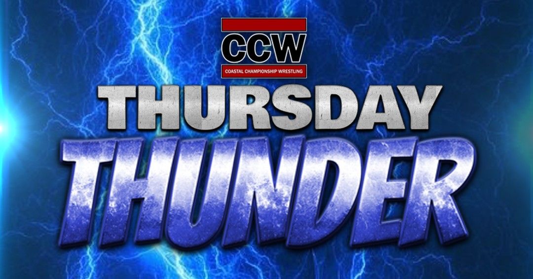 CCW Presents: Thursday Thunder 6