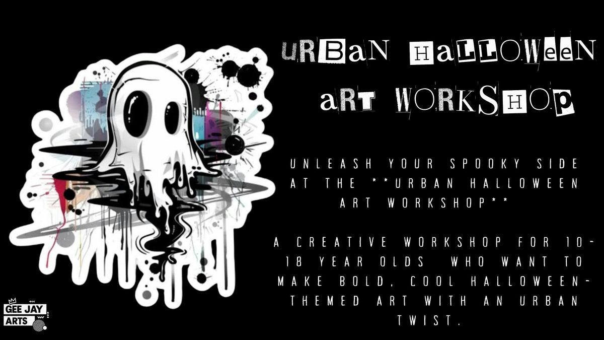 Urban Halloween Art Workshop