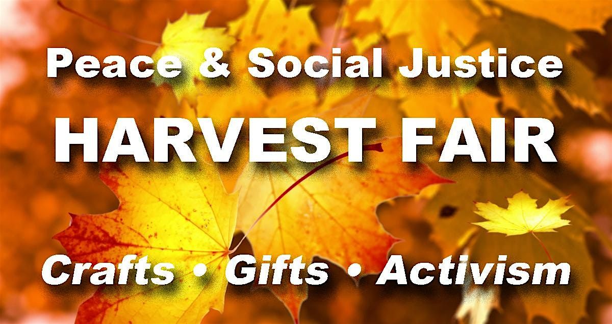 Peace & Social Justice Harvest Fair