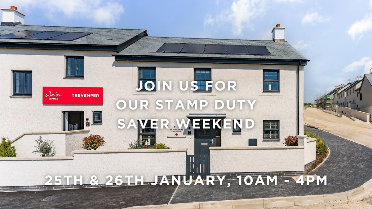 Stamp Duty Saver Weekend at Trevemper, Newquay