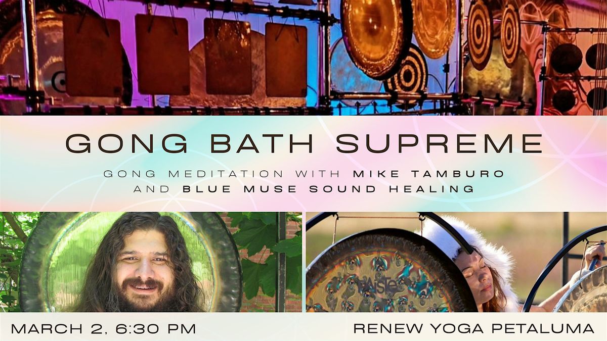 Gong Bath Supreme