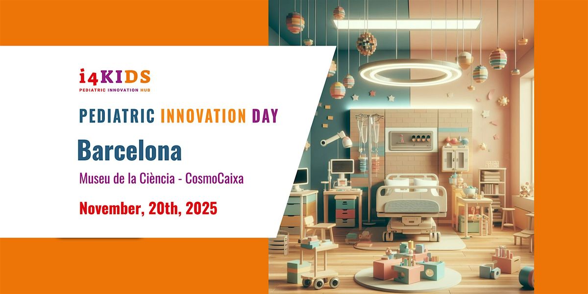 i4KIDS Paediatric Innovation Day 2025
