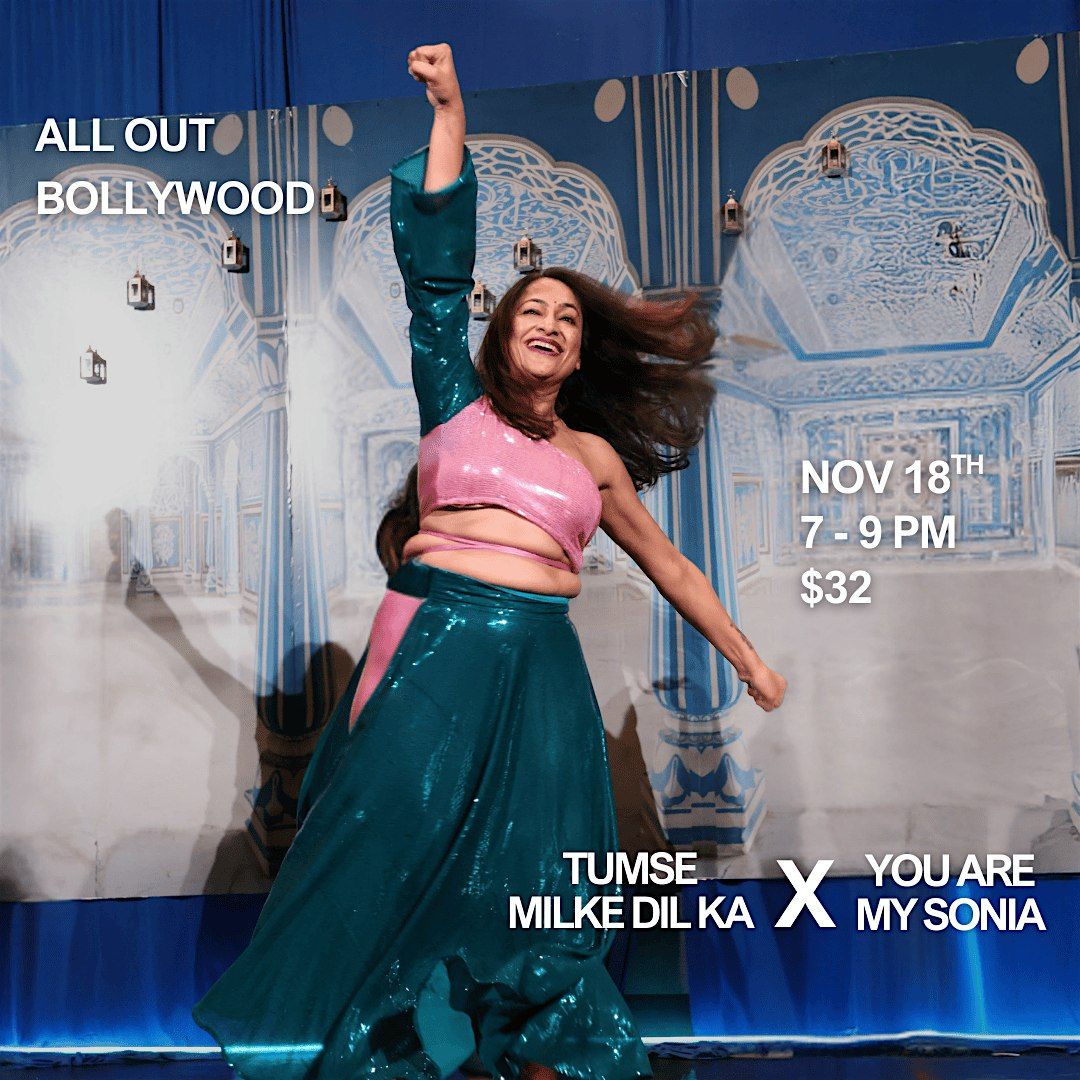 Tumse Milke Dil Ka X You Are My Sonia \u2013 All Out Bollywood