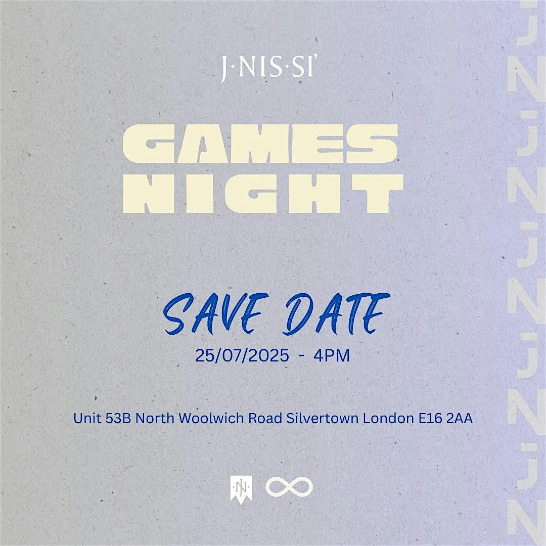 Jnissi London Games night