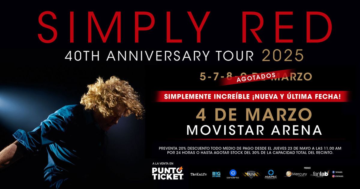 Simply Red en Chile - 4 de marzo 2025 (Evento Oficial)