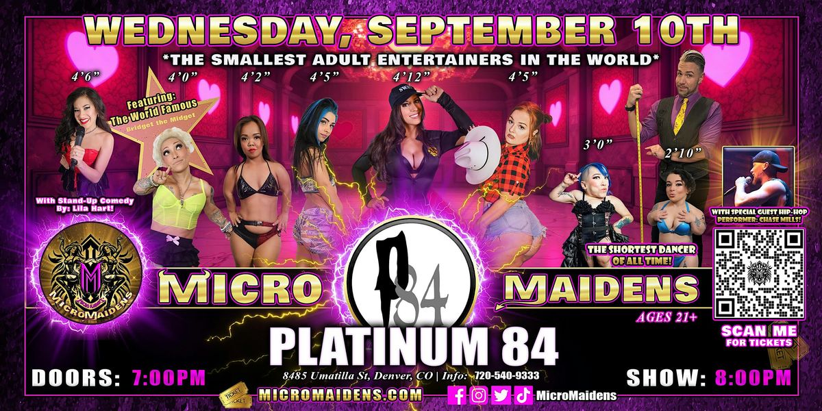 Denver, CO - Micro Maidens Dwarf Dancers @ Platinum 84 - Wednesday