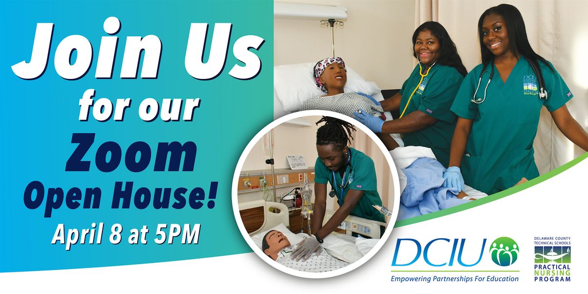 DCTS Practical Nursing Program Zoom Open House for Prospective Students