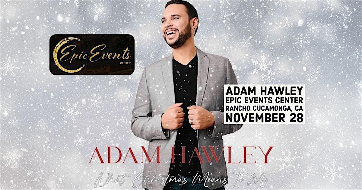 Adam Hawley Christmas in Rancho Cucamonga, CA!