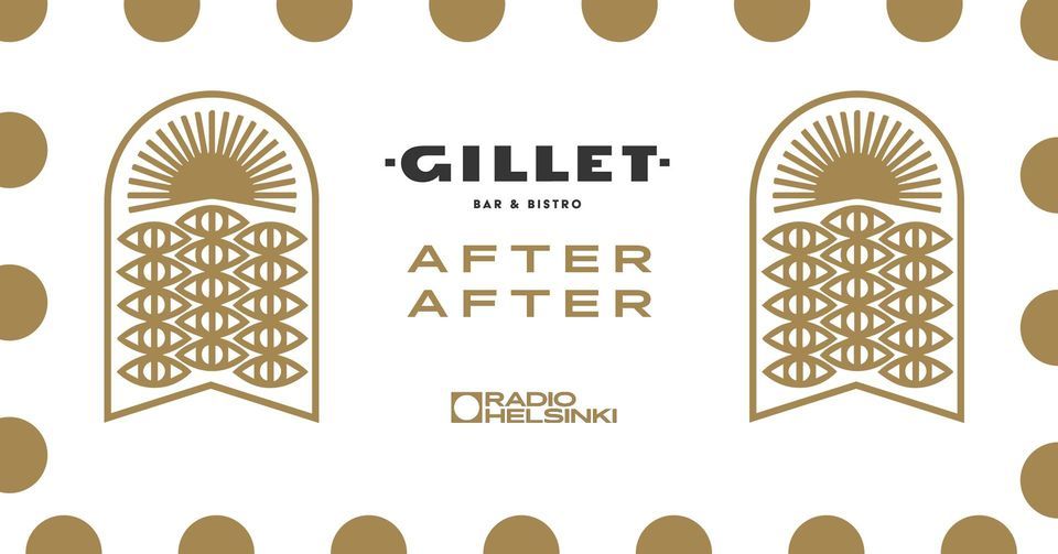 Gillet After After w\/ DJ Lodetsu