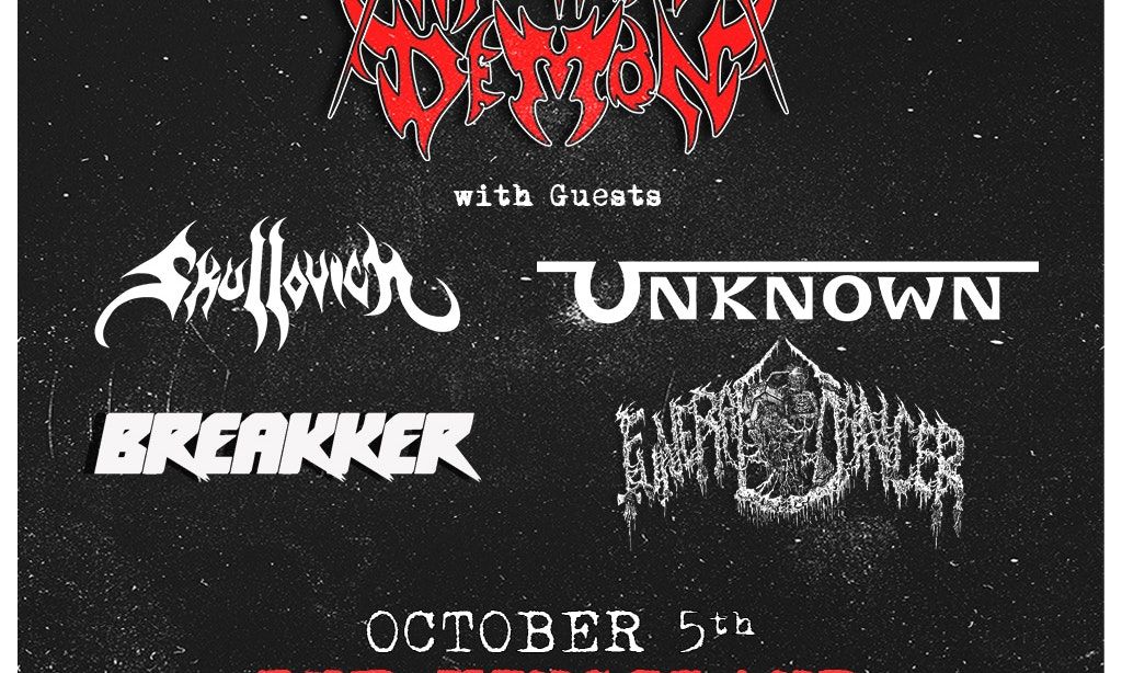 Another Demon w\/ Skullovich, The Unknown + More!